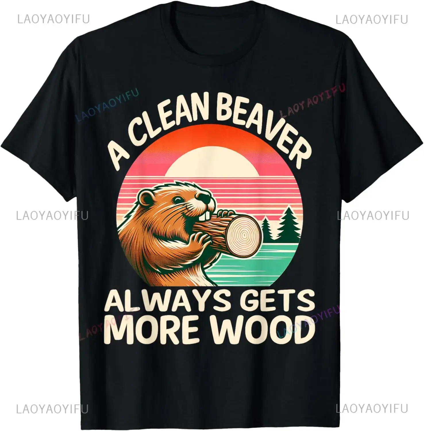 A Clean Beaver Always Gets Mor - Street Fashion Baggy 评论和价格